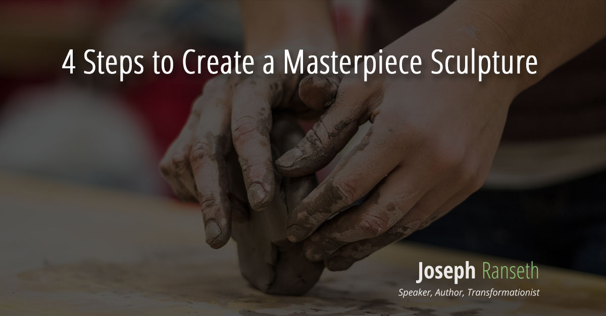 4 Steps to Create a Masterpiece Sculpture