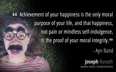 “Happiness is the only moral purpose of your life…”Ayn Rand #quote