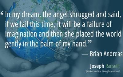 If we fail, it will be a failure of imagination…