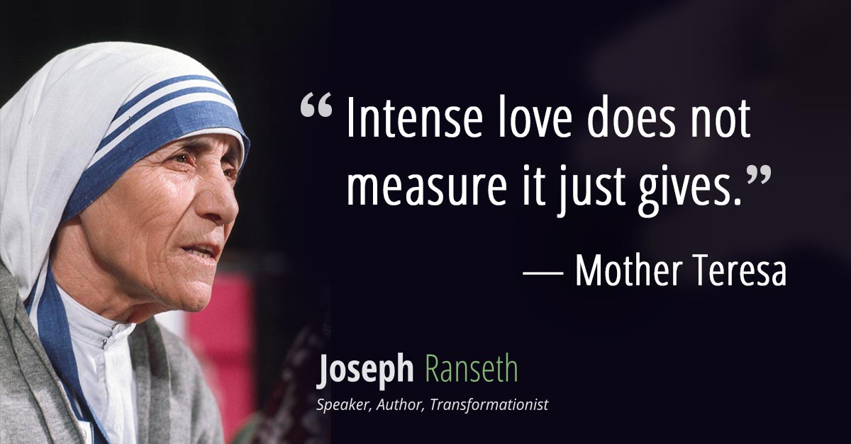 Intense love does not measure it just gives