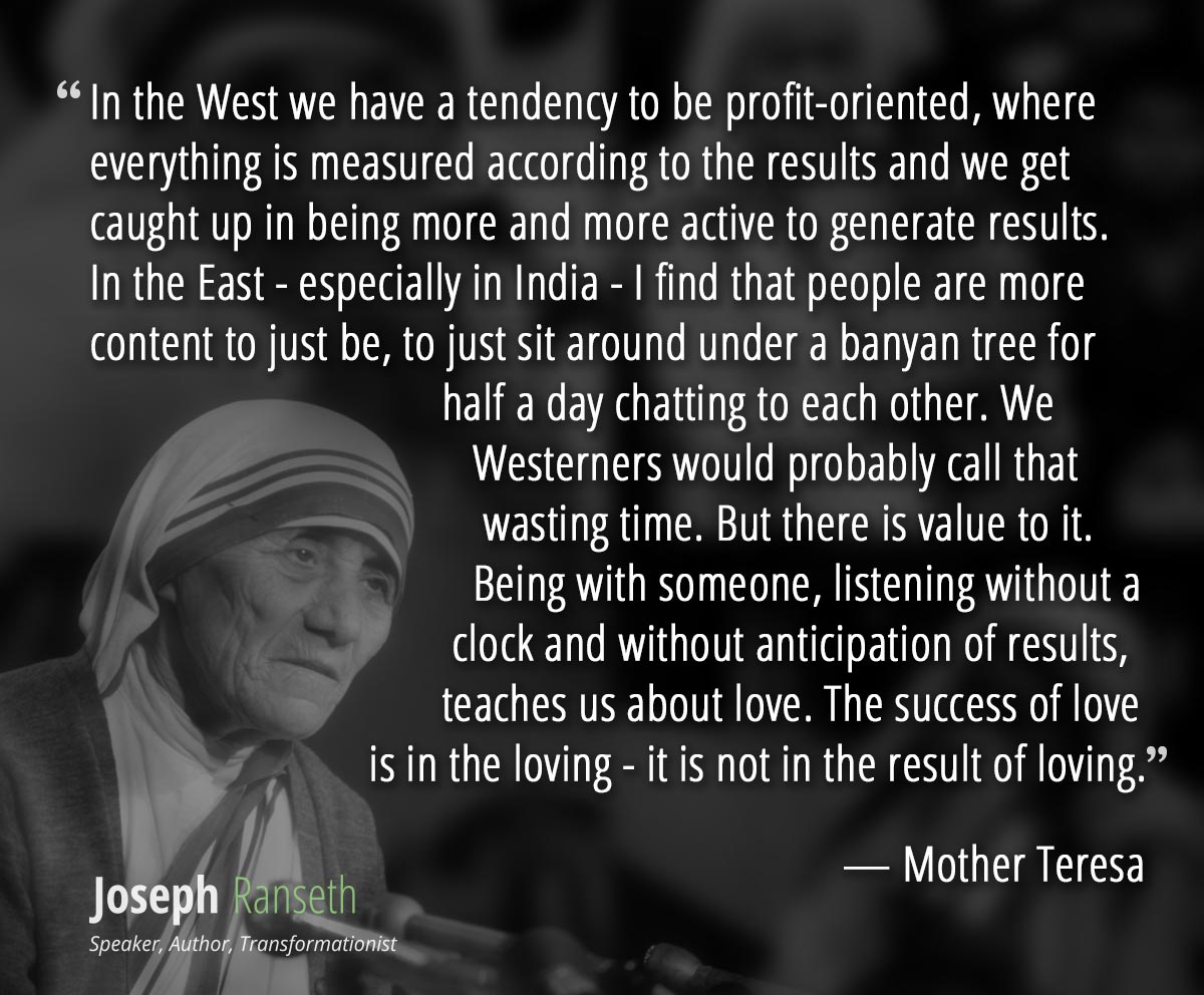 Mother Teresa Quotes To Cultivate Love And Compassion Joseph Ranseth