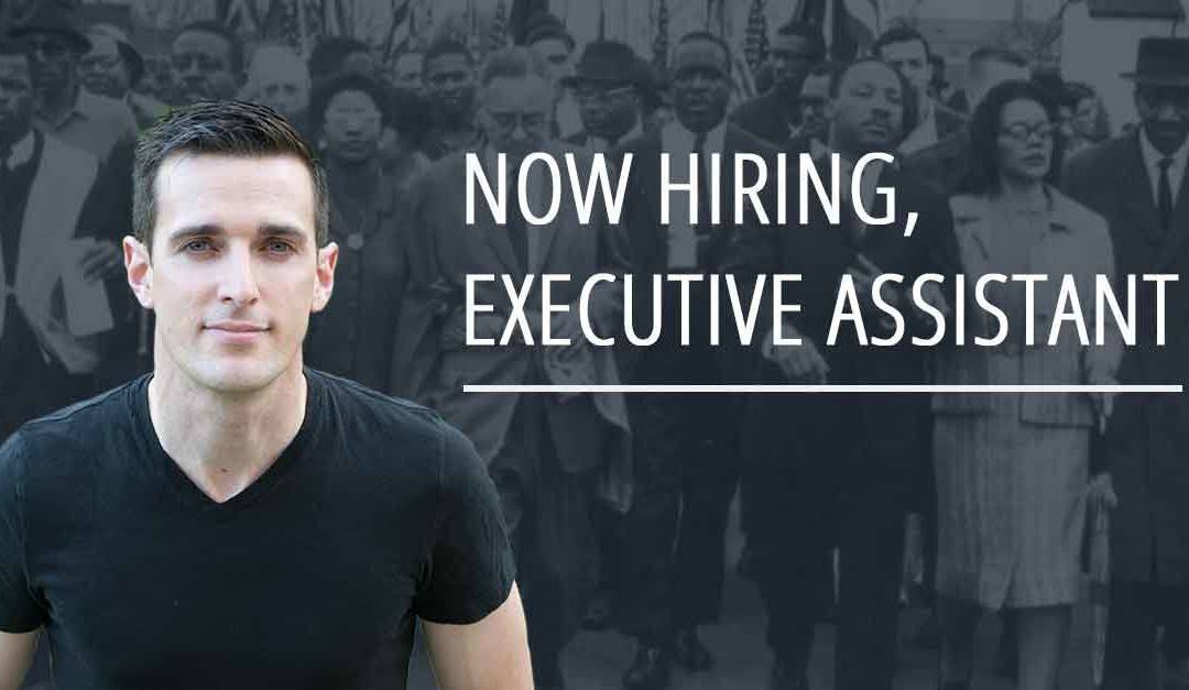 Want to change the world?Now hiring: Executive Assistant, Internship Opportunity