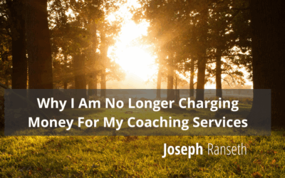 Why I Am No Longer Charging For My Services